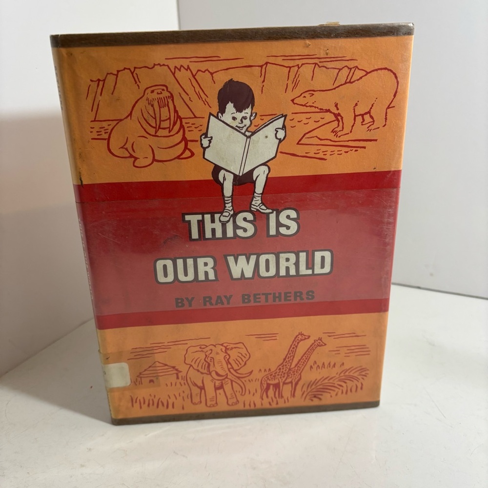 Vintage This is Our World‎ hardcover children’s book 1964 library copy